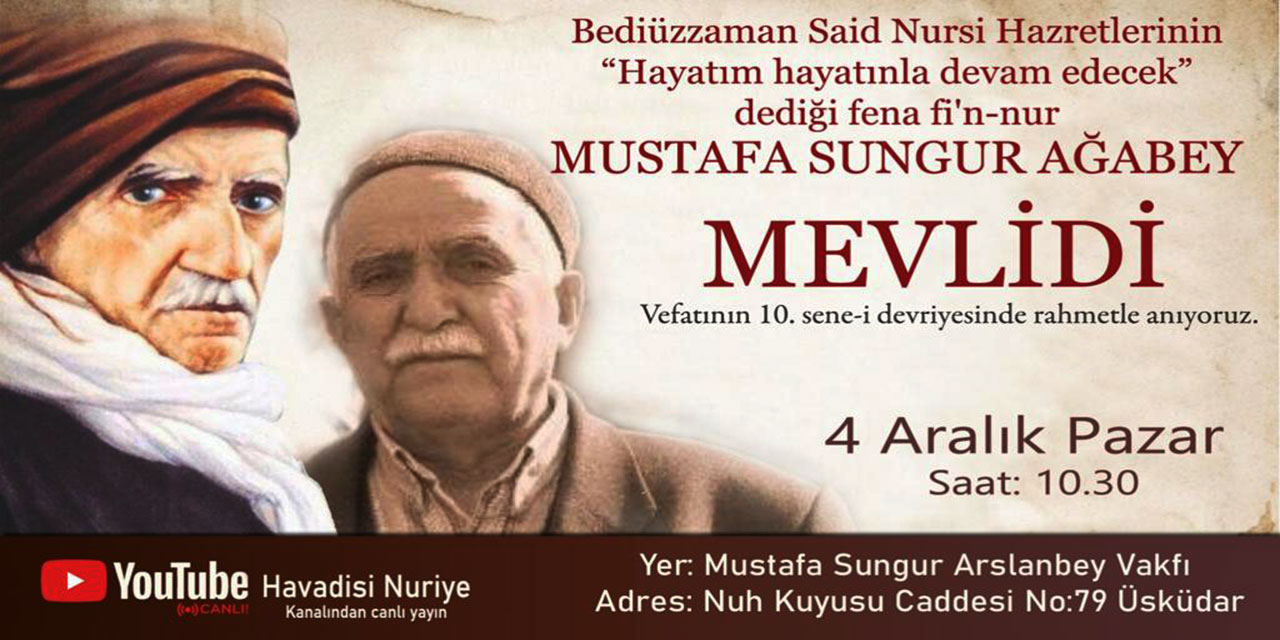 Mustafa Sungur Ağabey Mevlidi'ne davet