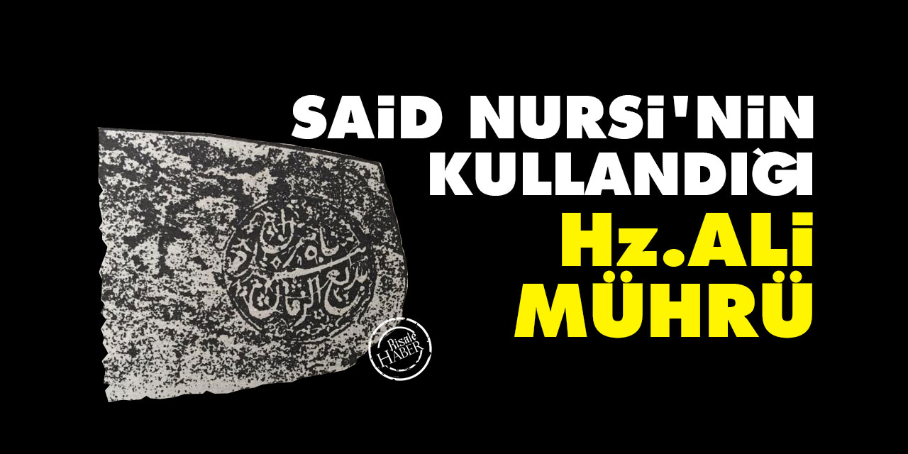 Said Nursi'nin kullandığı Hz. Ali mührü
