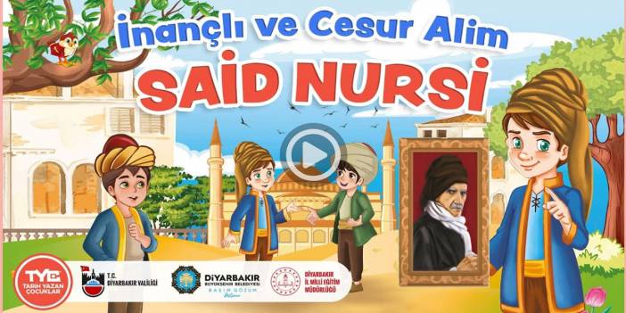 Diyarbakır Valiliği ve Belediyesi'nden 'İnançlı ve Cesur Alim Said Nursi' videosu