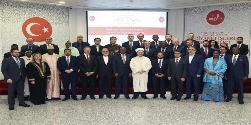 Diyanet, İftarda İslam ülkelerinin Ankara Büyükelçilerini ağırladı
