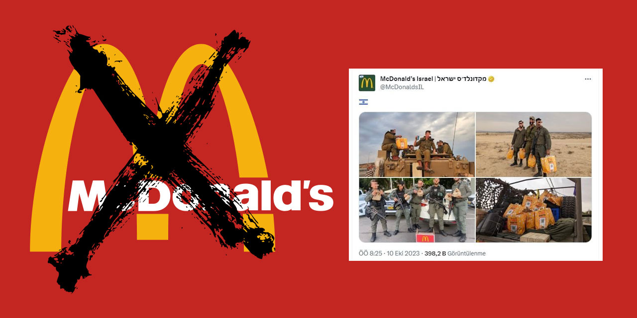 McDonald’s, Gazze'yi bombalayan İsrail askerlerine yemek dağıtıyor!