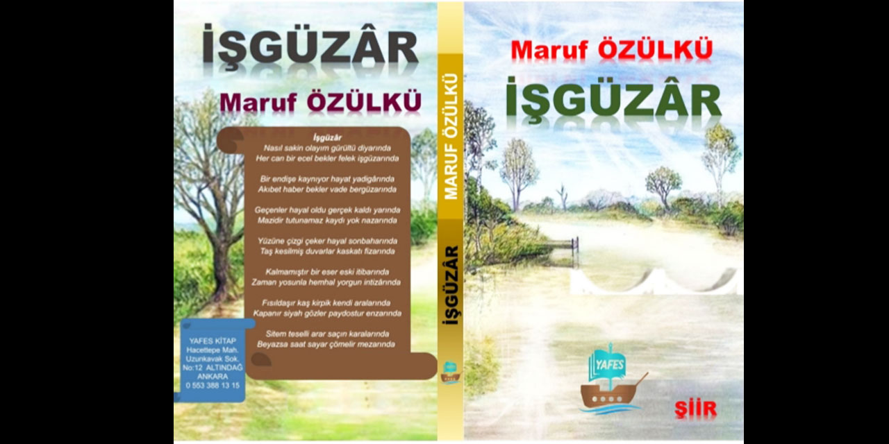 Şair ve yazar Maruf Özülkü'nün yeni şiir kitabı yayınlandı