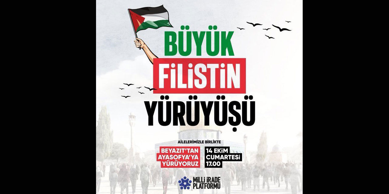 İstanbul'da Büyük Filistin Yürüyüşü