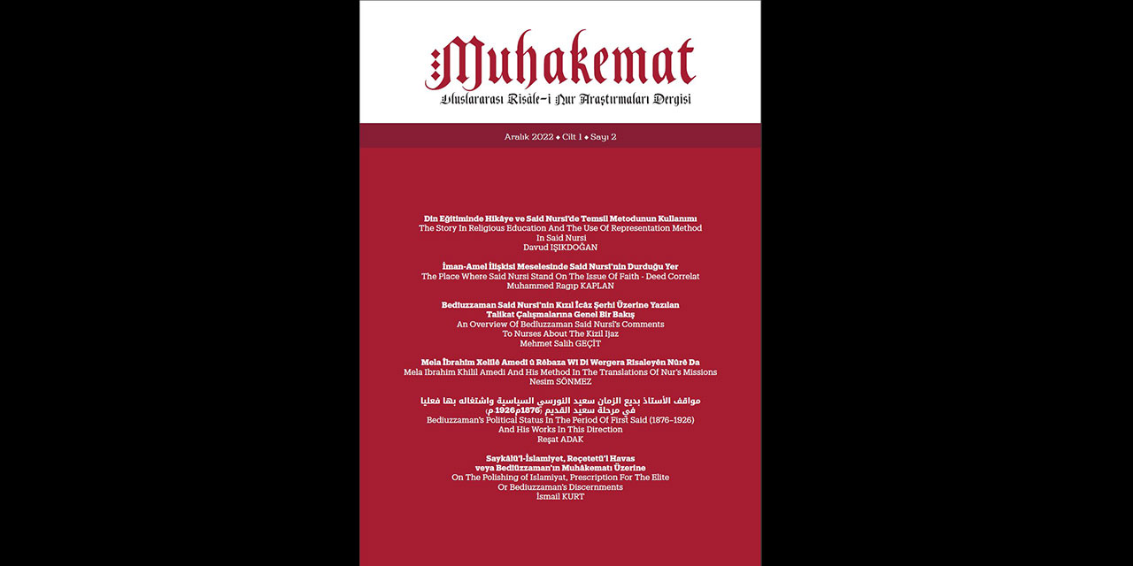 Muhakemat Uluslararası Risale-i Nur Araştırmaları Dergisi yayında